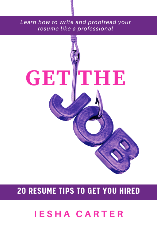 Get the Job! 20 Resume Tips to Get You Hired eBook